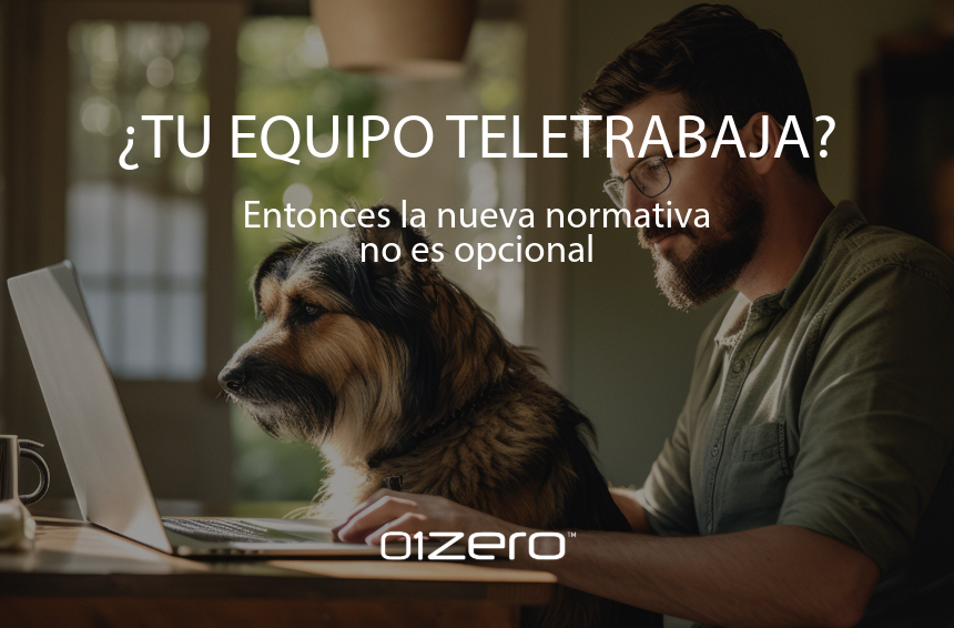 ¿Tu equipo teletrabaja? Entonces la nueva normativa no es opcional