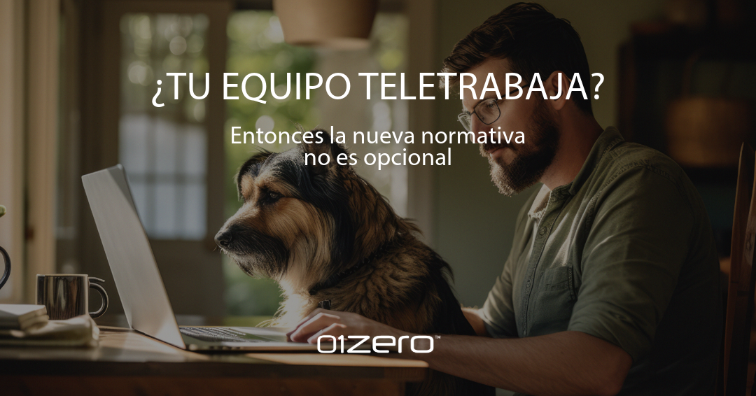 ¿Tu equipo teletrabaja? Entonces la nueva normativa no es opcional